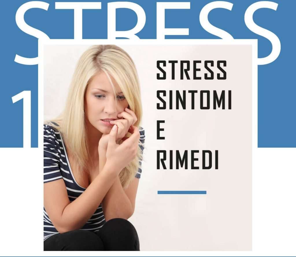 stress sintomi rimedi
